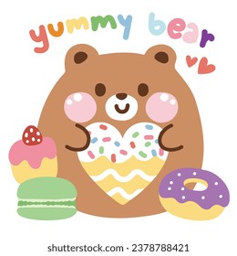 Cute chubby teddy bear doll hug big heart donut with  bakery on white background.Wild animal character cartoon design.Pastel.Image for card,poster,baby clothing.Kawaii.Vector.Illustration.