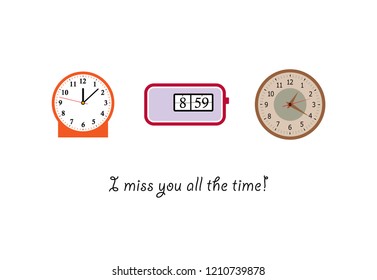 cute clock card vector. i miss you all the time greeting card with clock graphic.