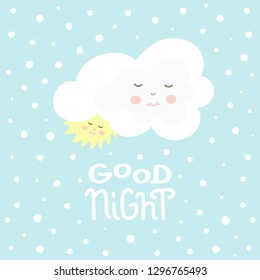 Cute cloud and sun with good night white handmade lettering  on blue background