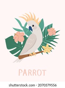 Cute cockatoo in cartoon style isolated on white background. Vector parrot illustrations with palm and monstera leaves and flowers