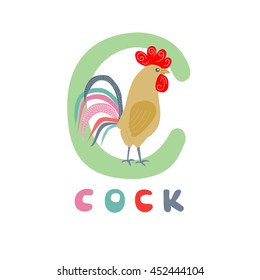 Cute cockerel, letter C and the word cock in flat style. Alphabet. Isolated rooster on white background