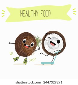 Cute coconut characters, funny fruits, characters with different activities. Flat vector illustration. Organic food, healthy food, illustrations for kids menu, invitations.