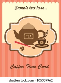 cute coffee time card. vector illustration