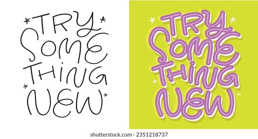 Cute color lettering postcard motivation - t-shirt design, tee design, art design lettering, mug print, bag print.