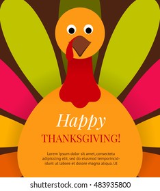 Cute colorful cartoon turkey bird background. Happy Thanksgiving background  with place for your text. Vector flat illustration. Can be use as invitation, greeting card, flyer, poster or banner.