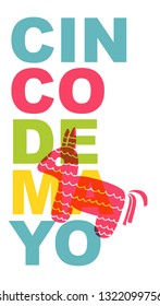 Cute and Colorful Cinco De Mayo Poster, Card Greeting, or Shirt Design with Pinata Icon. Vector Illustration for Graphic Design, Template, Layout, Background and more. 