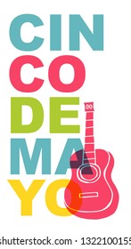 Cute and Colorful Cinco De Mayo Poster, Card Greeting, or Shirt Design with Guitar Icon. Vector Illustration for Graphic Design, Template, Layout, Background and more. 