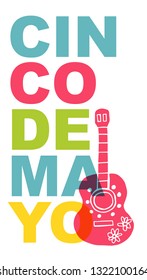 Cute and Colorful Cinco De Mayo Poster, Card Greeting, or Shirt Design with Guitar Icon. Vector Illustration for Graphic Design, Template, Layout, Background and more. 