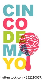 Cute and Colorful Cinco De Mayo Poster, Card Greeting, or Shirt Design with Maracas Icon. Vector Illustration for Graphic Design, Template, Layout, Background and more. 