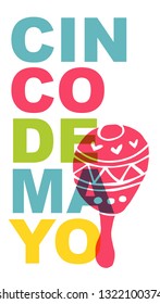 Cute and Colorful Cinco De Mayo Poster, Card Greeting, or Shirt Design with Maracas Icon. Vector Illustration for Graphic Design, Template, Layout, Background and more. 