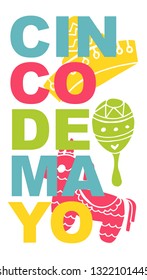 Cute and Colorful Cinco De Mayo Poster, Card Greeting, or Shirt Design with Hat, Maracas,Pinata Guitar Icon. Vector Illustration for Graphic Design, Template, Layout, Background and more. 
