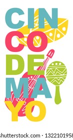 Cute and Colorful Cinco De Mayo Poster, Card Greeting, or Shirt Design with Hat, Maracas, Guitar Icon. Vector Illustration for Graphic Design, Template, Layout, Background and more. 
