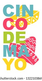 Cute and Colorful Cinco De Mayo Poster, Card Greeting, or Shirt Design with Hat Icon. Vector Illustration for Graphic Design, Template, Layout, Background and more. 