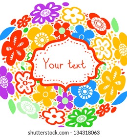 Cute colorful flower background for a card or invitation in bright colors with a frame for your text, vector