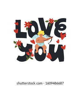 Cute and colorful hand drawn style lettering Love you with funny cupid aims from bow in the hearts. Happy Valentines day concept and greeting  card design. Vector illustration on isolated background.