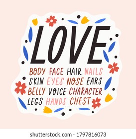 Cute colorful inscription for self acceptance vector flat illustration. Motivational quote to love every part of body isolated on white. Creative lettering decorated with design elements