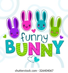 Cute colorful kids illustration with bunny faces, vector template for t-shirts design