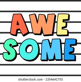 cute colorful slogan graphic on lines vector illustration