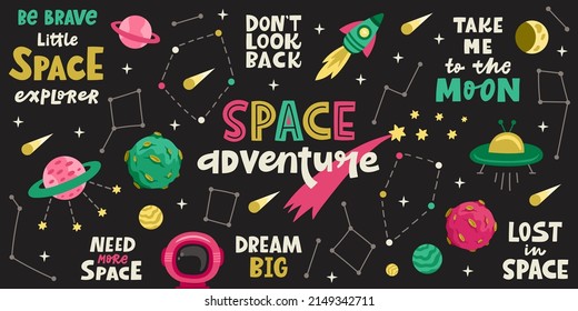 Cute Colorful Space Adventure Object Set. Planets, Stars, Quotes. Concept For Children Posters And Prints. Vector Illustration.