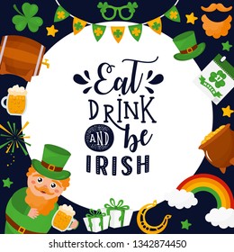 Cute colorful St.Patrick's day background. Eat, drink and be Irish letters on white background. Beard, pot with gold, beer, rainbow, leprechaun illustration. Creative holiday frame.