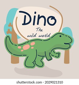 Cute  Colorful Vector with cute dinosaur Hand drawn with tree  leaves  flowers and Cartoon design in childish doodle style for textile  concept  books Background.