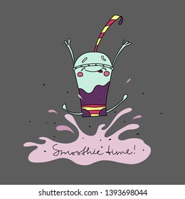 Cute and contented plastic cup in a jump and splash smoothies. Hand drawn lettering Smoothie time. Summer design element for banners, posters, textiles. Vector clipart.