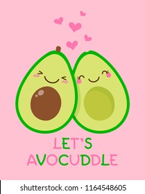 Cute couple avocado cartoon illustration with text “Let's avocuddle” for valentine’s day card design.