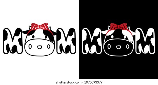 Cute Cow Mom Doodle art  isolated on white and Black background. Adorable Animal Concept Design. For t shirt, greeting card or poster Background Vector Illustration.