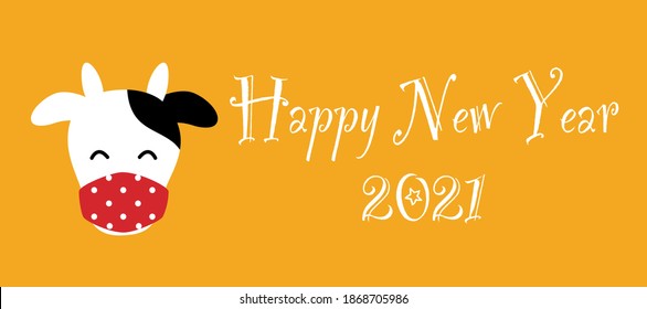 Cute cow wearing red medical face mask with text happy new year 2021. Season greetings. Holiday celebration.
