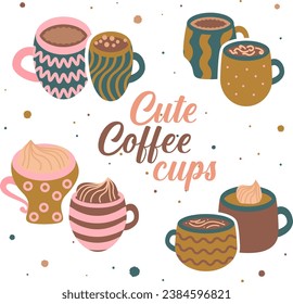 Cute cozy hot drink cups collection. Flat cartoon illustration. Hot chocolate, cocoa, tea and coffee cups. English tea cups in warm colors of mustard, terracotta, teal, pink. Isolated vintage coffee.