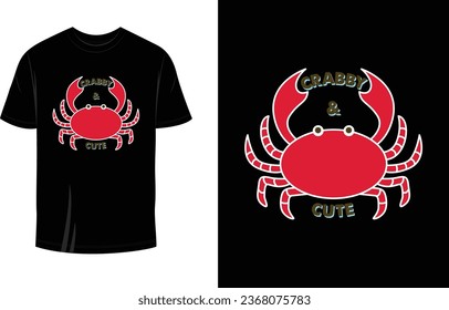 Cute Crabby T Shirt Design Vector