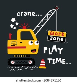 Cute Crane In The Work Zone Funny Cartoon