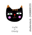 Cute and Crazy. Black Cat on a White Background.Vector Illustration with a Funny Kitty. Simple Vector Print with Black Kitten Ideal for Wall Art, Poster, Kids