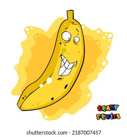 Cute crazy fruit collection, one of them banana. Cartoon character for your food design. Healthy food concept. Vegan, vegetarian and diet, sport food. Smoothies and juices, jams.