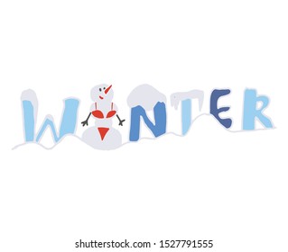 Cute creative card template with snowman wearing a red bikini and word Winter. Hand drawn graphic for typography poster, banner, card, flyer. Vector illustration isolated on white background. EPS10