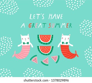 Cute creative card template with watermelon. Vector illustration. Hand drawn card for holidays, party invitations, scrapbook, posters, t-shirts. Handwriting lettering quote – Let’s have a great summer