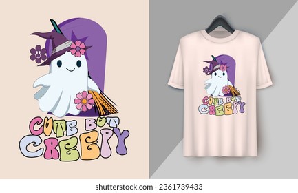 Cute but Creepy - Retro Halloween Cute T-shirt Design with groovy style, Boo, Ghost, pumpkin, witch, etc 