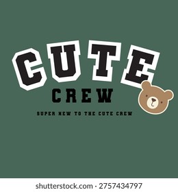 Cute crew Teddy bear