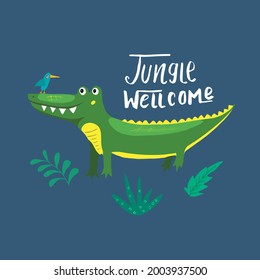 Cute Croccodile with Jungle welcom lettering Cartoon Animal baby and children print design Vector Illustration.