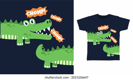 Cute crocodile chomp illustration t-shirt design vector concept.