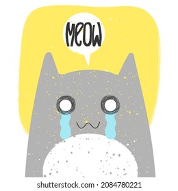 Cute crying cat with anime emotion and speech babble saying meow. Hand drawn vector illustration of kitty in flat cartoon design. Cute childish clip art with kitten. Isolated on white background.
