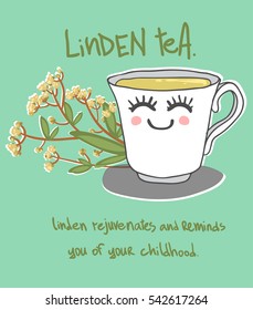 Cute cup of linden tea vector illustration, with text "Linden rejuvenates and reminds you of your childhood." on pastel mint background.