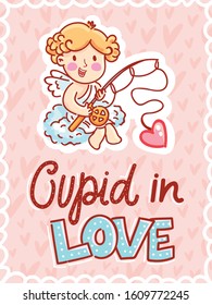 Cute Cupid boy character with wings in love fishing with heart. Illustration with lettering text on pink romantic background with hearts. 