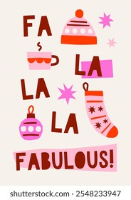 Cute cutout style Christmas card vector template. Hand drawn simple retro holidays illustration print. Fa la la la fabulous