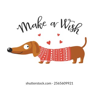 Cute dachshund dog in a knitted sweater and lettering make a wish. Illustration in flat style, print