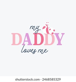 cute daddy word with bear playing