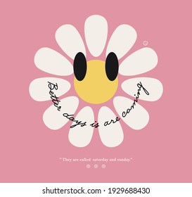 A cute daisy illustration with a smiling expression can be used as a fashion print design and for different jobs.