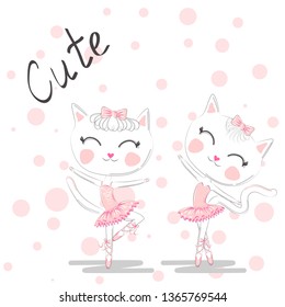 Cute dancing cats in a pink dress. Ballerina love dancing. Hand drawn t-shirt printing.