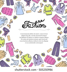 Cute decorative cover with hand drawn colored clothes for women on white background. Illustration on the theme of beauty and fashion. Vector background for use in design