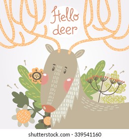 Cute deer with beatiful flowers ans text hello deer. Vector illustration.
